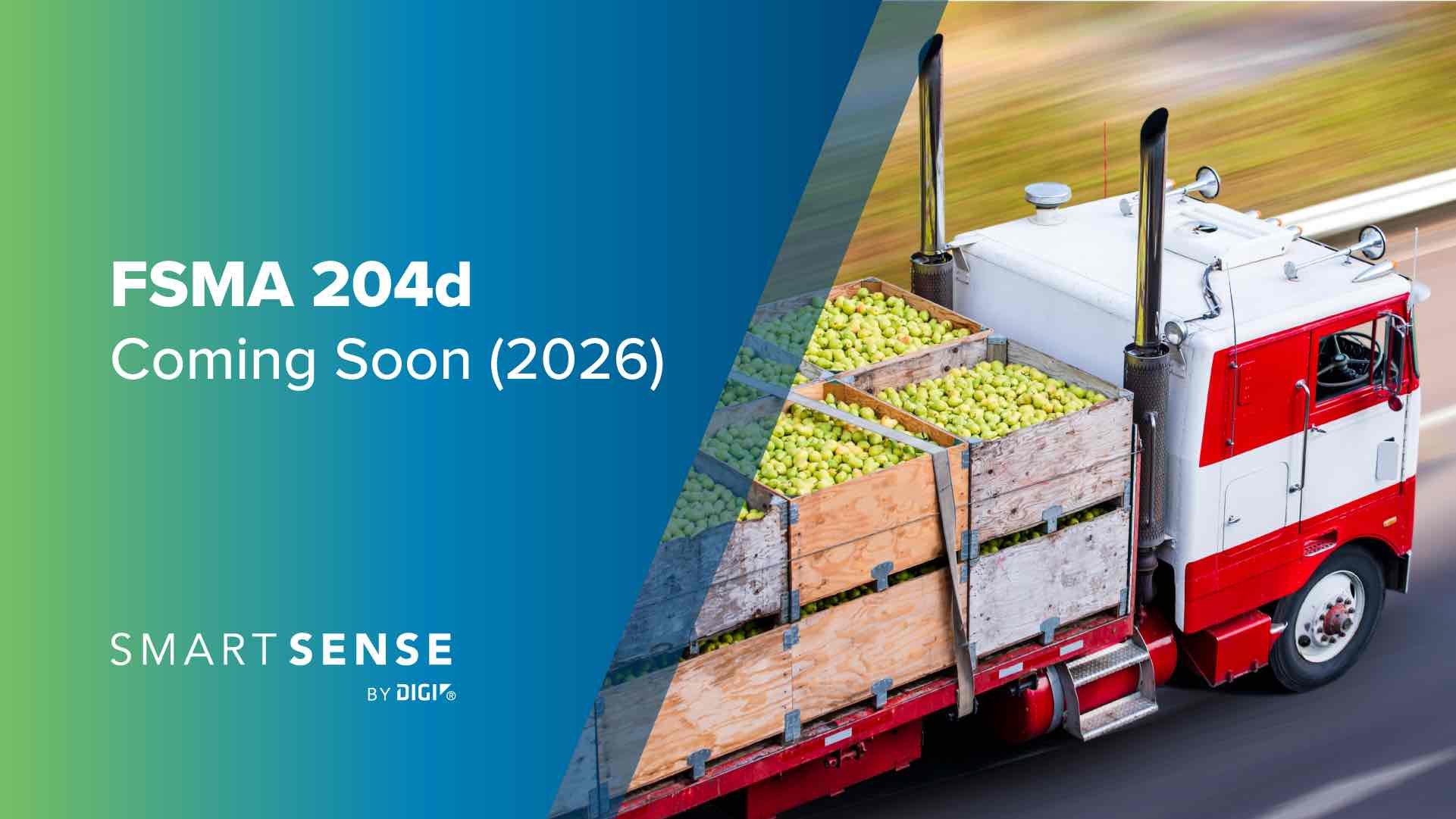 FSMA 204d is coming soon (2026) 